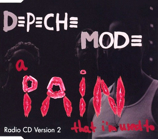 Depeche Mode – A Pain That I'm Used To