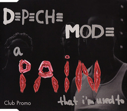 Depeche Mode – A Pain That I'm Used To