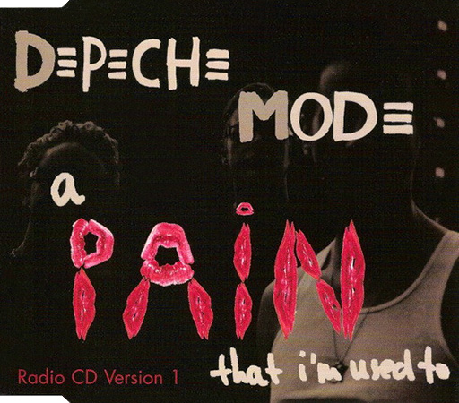 Depeche Mode – A Pain That I'm Used To