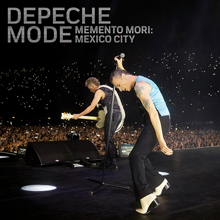 Depeche Mode – Live Spirits Soundtrack Depeche Mode - Memento Mori: Mexico City