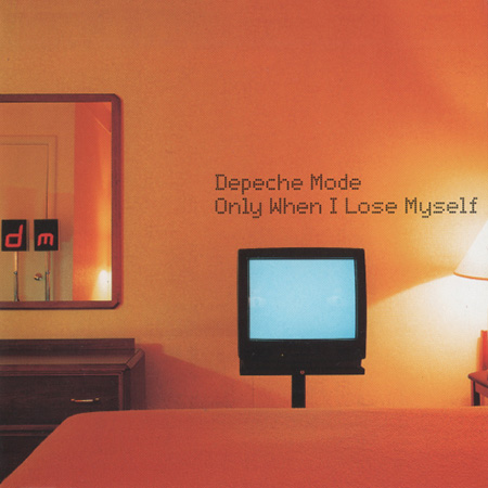 Depeche Mode – Only When I Lose Myself