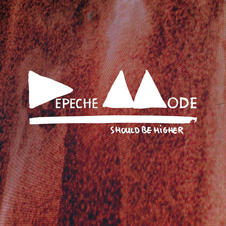 Depeche Mode – Should Be Higher