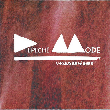 Depeche Mode – Should Be Higher