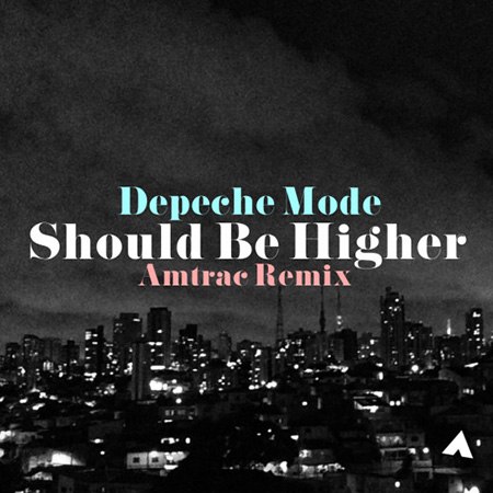 Depeche Mode – Should Be Higher