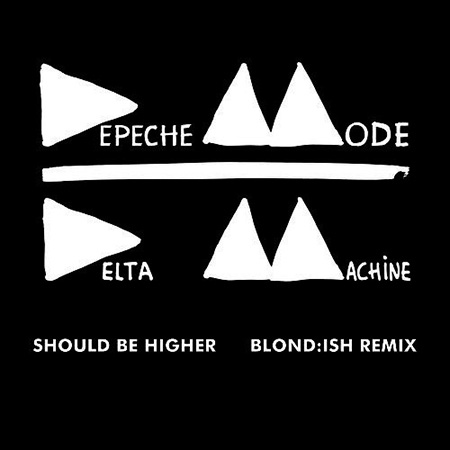 Depeche Mode – Should Be Higher