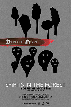 Depeche Mode – Spirits In The Forest