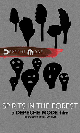 Depeche Mode – Spirits In The Forest