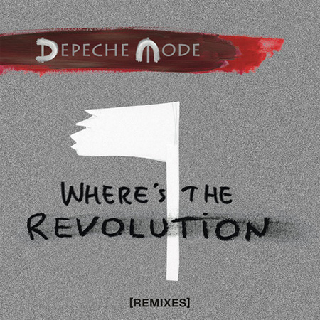 Depeche Mode – Where's The Revolution