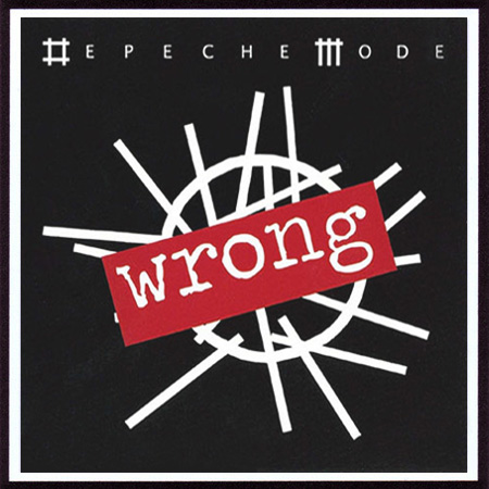 Depeche Mode – Wrong